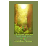 A Donsy of Gnomes - 7 Gentle Gnome Stories By Sieglinde De Francesca - Paperback