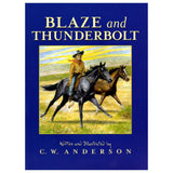 Blaze and Thunderbolt by C.W. Anderson - Paperback