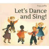 Let's Dance and Sing! by Freya Jaffke - Paperback