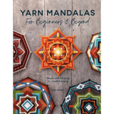 Yarn Mandalas for Beginners and Beyond by Inga Savage - Mandalas Craft Book - Paperback