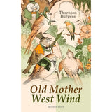 Old Mother West Wind by Thornton Burgess - Paperback