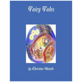 Fairy Tales by Christine Natale (Paperback) - Spring, Summer, Autumn and Winter