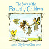 The Story of the Butterfly Children by Sibylle von Olfers Mini Book - Hardcover