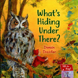 What's Hiding Under There? by Daniela Drescher - Board Book