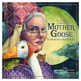 The Complete Collection of Mother Goose Nursery Rhymes - Hardcover