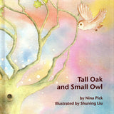 Tall Oak and Small Owl by Nina Pick - Hardcover
