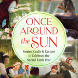 Once Around the Sun by Ellen Evert Hopman
