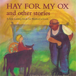 Hay For My Ox by Isabel Wyatt & Joan Rudel | Chapter Books, Children's Picture Books, Classic Books & Mythology at Palumba