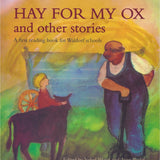 Hay For My Ox by Isabel Wyatt & Joan Rudel | Chapter Books, Children's Picture Books, Classic Books & Mythology at Palumba
