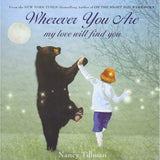 Front, Wherever You Are - My love Will Find You By Nancy Tillman (Board Book)