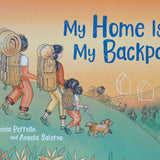 My Home is in My Backpack by Eugenia Perrella - Hardcover