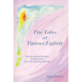 The Tales of Tiptoes Lightly by Reg Down