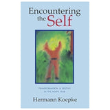 Encountering the Self: Transformation & Destiny in the Ninth Year by Herman Koepke - Paperback