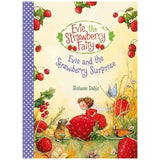 Evie and the Strawberry Surprise, by Stefanie Dahle - Hardcover