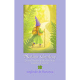 Mother Comfrey - On the Wanders & Wonders of an Exceptional Gnome By Sieglinde De Francesca - Paperback