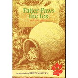 Patter-Paws the Fox and Other Stories by Brien Masters - Paperback