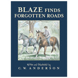 Blaze Finds Forgotten Roads by C.W. Anderson - Paperback