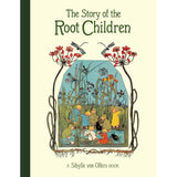 The Story of the Root Children by Sibylle von Olfers (Large Edition) - Hardcover
