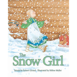 The Snow Girl by Robert Giraud - Hardcover