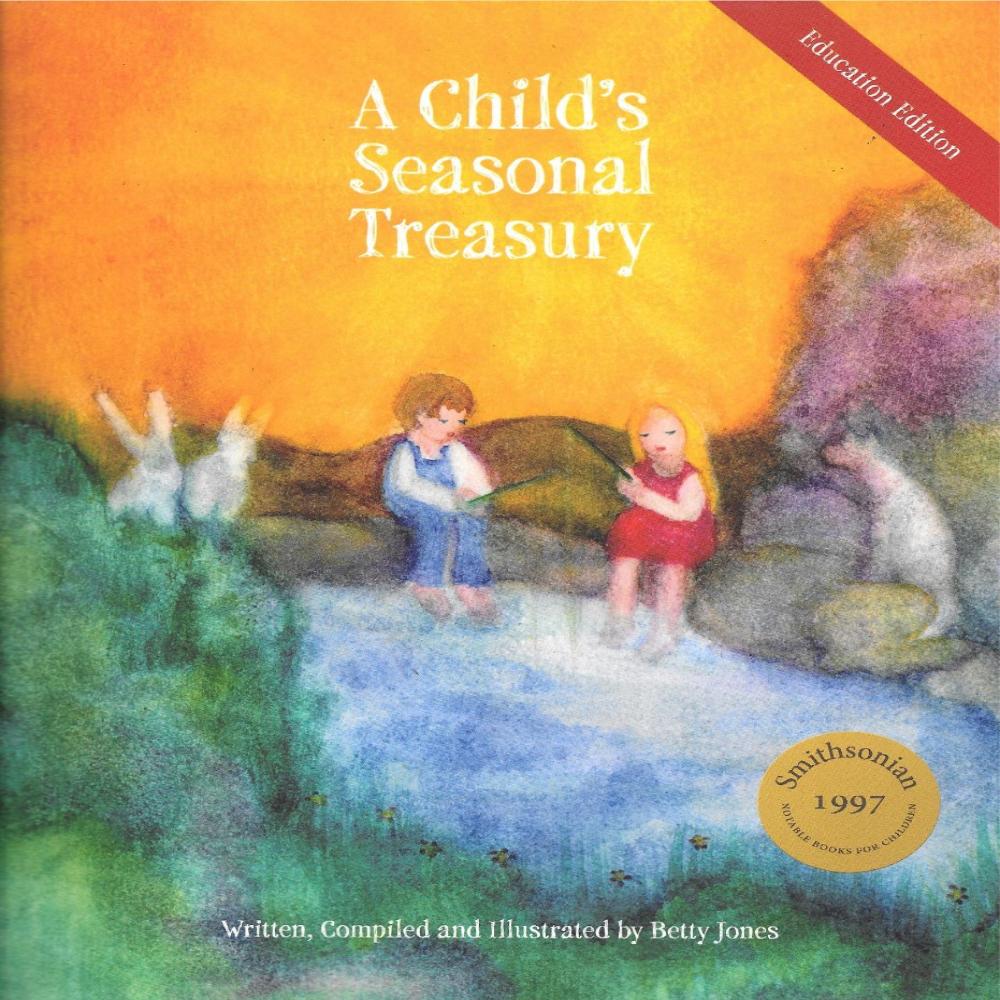 A Child's seasonal Treasury by Bettty Jones( Education Edition) front cover