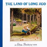 The Land of Long Ago by Elsa Beskow - Hard Bound