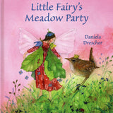 Little Fairy's Meadow Party by Daniela Drescher - Hardcover