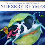 The Classic Treasury of Nursery Rhymes - Hardcover