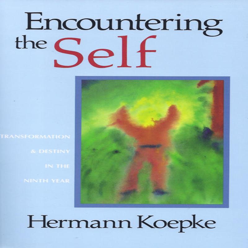 Encountering the Self - Parenting, Waldorf Education & Child Development Books at Palumba