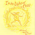 In the Light of a Child | Parenting & Waldorf Education Books, Natural Wooden Toys at Palumba