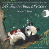 Front, It's Time To Sleep, My Love, Illustrations by Nancy Tillman, Written by Eric Metaxas
