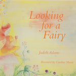 Looking For A Fairy By Judith Adams By Palumba offering reading, fairy stories, books, wooden toys, natural toys and wooden kitchens