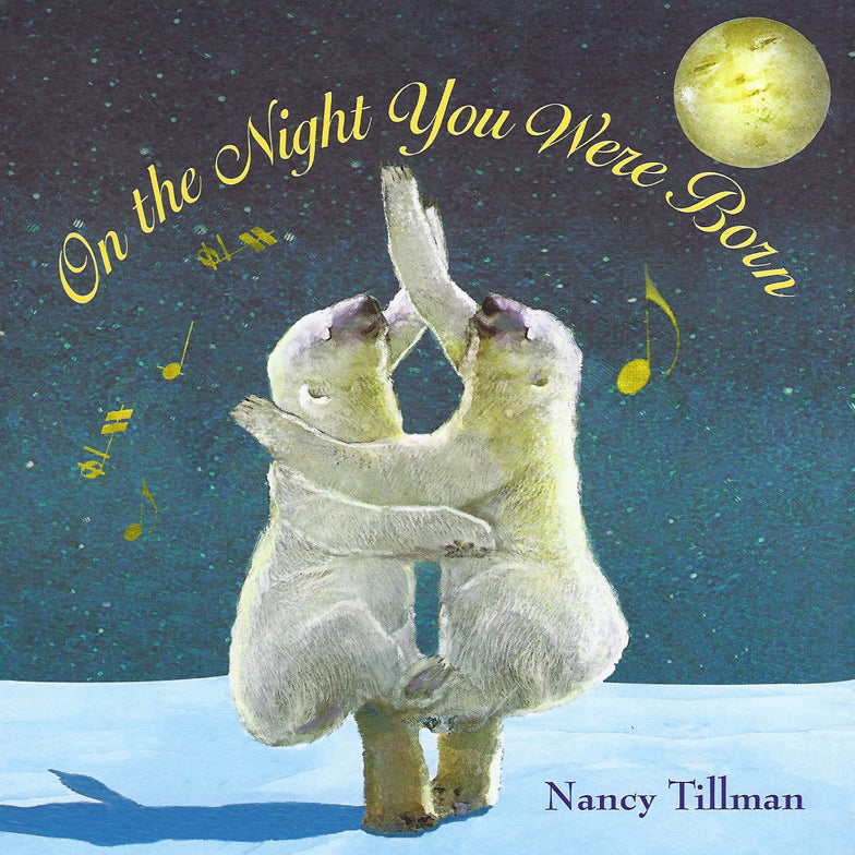 On The Night You Were Born by Nancy Tillman | Palumba, offering Board Books, Children's Picture Books, Fairy Tales and Flower Fairy Books