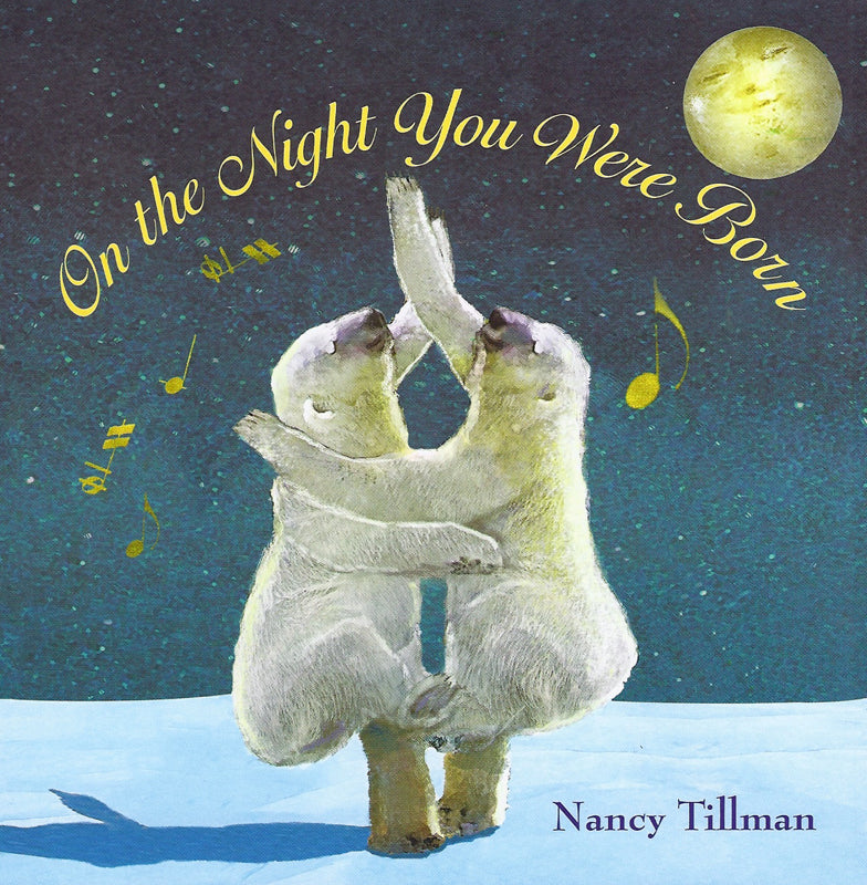 On The Night You Were Born by Nancy Tillman | Palumba, offering Board Books, Children's Picture Books, Fairy Tales and Flower Fairy Books