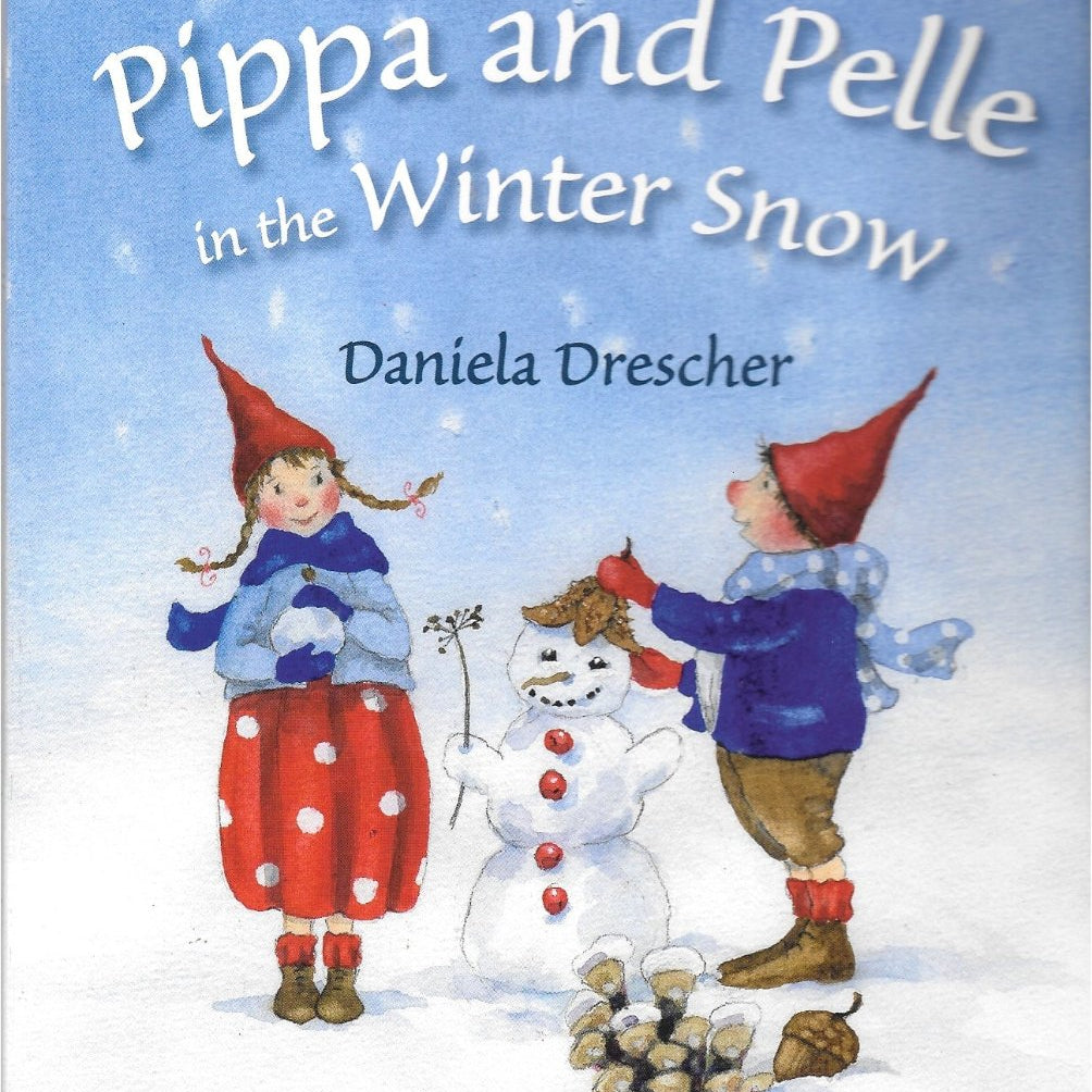 Pippa and Pelle in the Winter Snow front cover