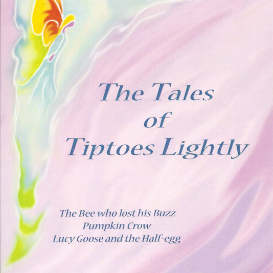 The Tales of TIptoes Lightly by Reg Down | Picture Books, Story Books, Waldorf Dolls & Wooden Toys at Palumba