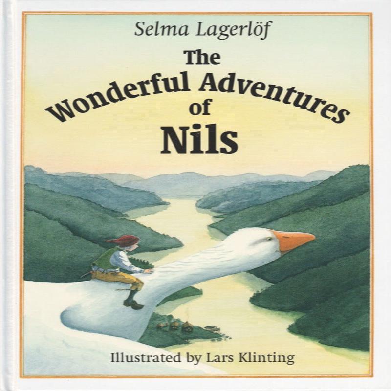 The Wonderful Adventures of Nils by Selma Lagerlof | Childrens Picture Books, Elsa Beskow Stories, Natural Wooden Toys at Palumba.com