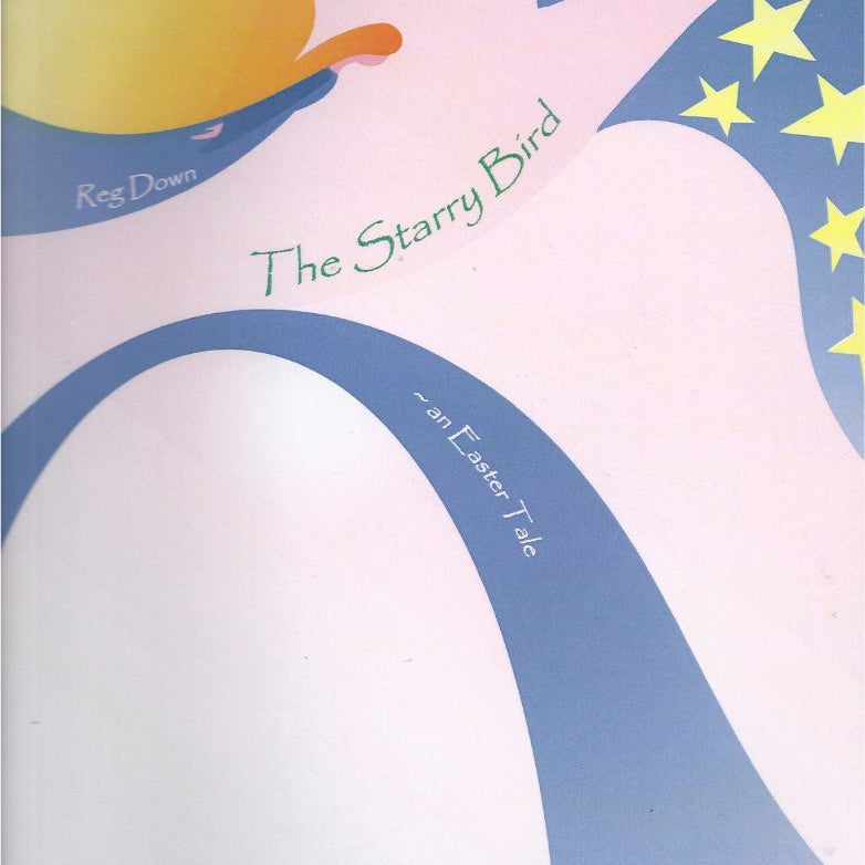 The Starry Bird by Reg Down | early readers, childrens picture books, waldorf education at Palumba.com