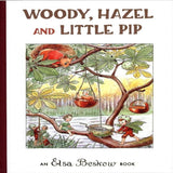 Woody, Hazel and Little Pip by Elsa Beskow (large edition) - Hard Bound